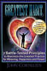 Greatest Habit: 7 Battle-Tested Principles to Make the Most of the Greatest Practice for Meaning, Happiness and Power