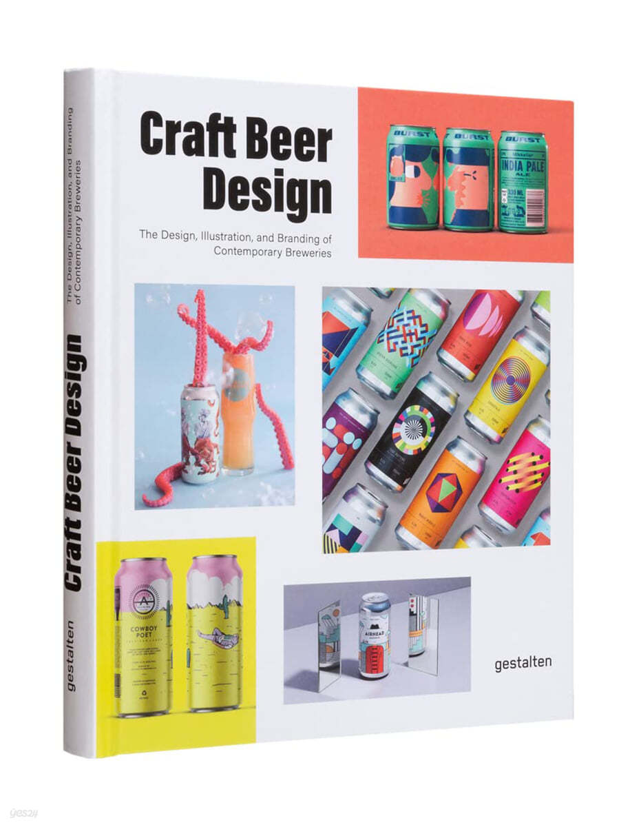 Craft Beer Design: The Design, Illustration and Branding of Contemporary Breweries