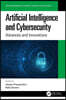 Artificial Intelligence and Cybersecurity