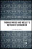 Thomas Wride and Wesley’s Methodist Connexion
