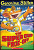 The Super Cup Face-Off (Geronimo Stilton #81)