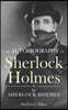 The Autobiography of Sherlock Holmes
