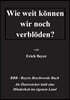 Wie weit konnen wir noch verbloden?: BBB - Beyer's Beschwerde Buch