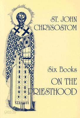 Six Books on the Priesthood