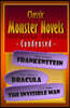 Classic Monster Novels Condensed: Mary Shelley's Frankenstein, Bram Stoker's Dracula, H. G. Wells' The Invisible Man