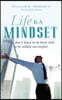 Life Is A Mindset: You don't have to be born rich to be wildly successful.