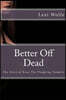 Better Off Dead: The Story Of Rosa, The Fledgling Vampire