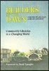 Builders of the Dawn: Community Lifestyle in a Changing World