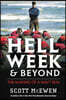 Hell Week and Beyond: The Making of a Navy Seal