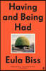 The Having and Being Had