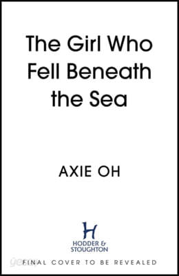 The Girl Who Fell Beneath the Sea