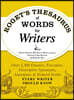 Roget's Thesaurus of Words for Writers: Over 2,300 Emotive, Evocative, Descriptive Synonyms, Antonyms, and Related Terms Every Writer Should Know