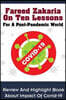 Fareed Zakaria On Ten Lessons For A Post-Pandemic World