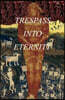 Trespass Into Eternity: Sister of Christ