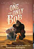 The One and Only Bob