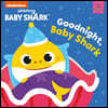 Baby Shark: Good Night, Baby Shark!