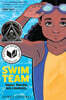 Swim Team: A Graphic Novel
