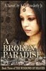 A Broken Paradise: Book 3 of The Windows of Heaven
