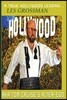 A True Hollywood Legend...Les Grossman Aka Tom Cruise's Alter-Ego