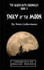 The Sacred Oath Chronicles - Book 1: Sway of the Moon