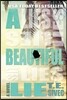 A Beautiful Lie