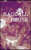 Ragdoll House