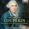 Yago Mahugo 아르망-루이 쿠프랭: 하프시코드 독주곡 전곡 (Armand Louis Couperin: Complete Solo Harpsichord Music)