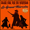 Le Grand Miercoles - Erase Una Vez Un Western (7 inch Single LP)