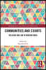 Communities and Courts
