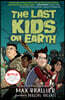 The Last Kids on Earth