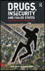 Drugs, Insecurity and Failed States