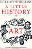 A Little History of Art