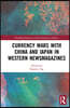 Currency Wars with China and Japan in Western Newsmagazines