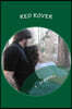 Red Rover: Team Red - Book 1