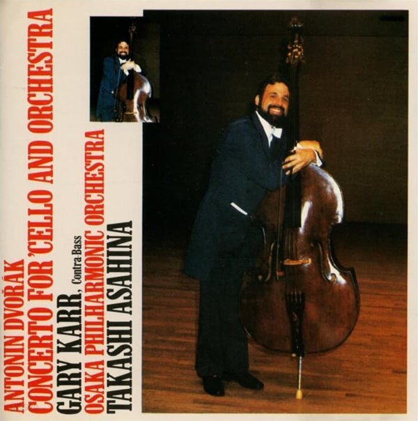 DVORAK : GARY KARR - CONCERTO FOR &#39;CELLO AND ORCHESTRA  (일본반)