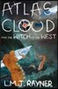 Atlas Cloud and the Witch of the West