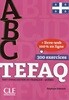 ABC TEFAQ (+ Corriges,et transcriptions, Livre-web)