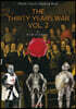 30년 종교 전쟁의 역사 2부 - The Thirty Years War, Vol. 2 (영어원서)
