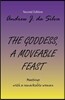 The Goddess, a Moveable Feast: Meetings with a Remarkable Woman