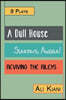 3 Plays: A Dull House; Sleepers, Awake!; Reviving the Rileys