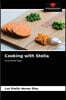 Cooking with Stella