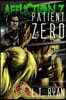 Affliction Z: Patient Zero