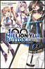 I Kept Pressing the 100-Million-Year Button and Came Out on Top, Vol. 2 (Light Novel): The Unbeatable Reject Swordsman Volume 2