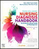 Ackley and Ladwig's Nursing Diagnosis Handbook: An Evidence-Based Guide to Planning Care
