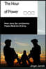 The Hour of Power: When Jesus, Zen, and Quantum Physics Meet the US Army