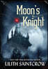 Moon's Knight: A Tale of the Underdark