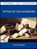 Myths of the Norsemen - The Original Classic Edition