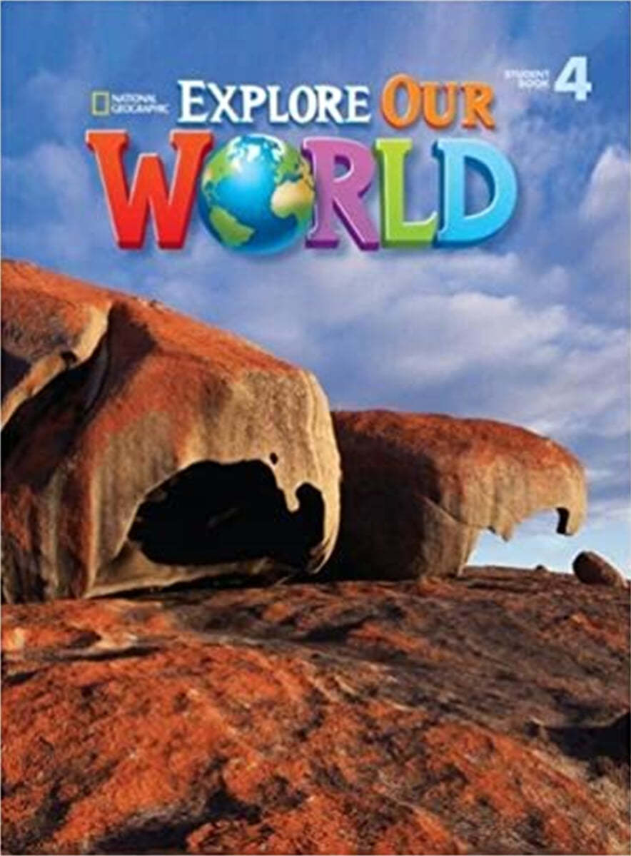 Explore Our World 4 : Student Book