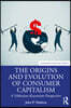 Origins and Evolution of Consumer Capitalism