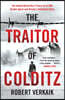 The Traitor of Colditz
